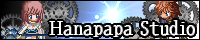HanaPapa Studioへ参ろう！！